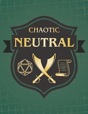 Chaotic Neutral