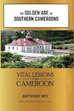 The Golden Age of Southern Cameroons