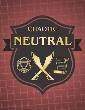 Chaotic Neutral