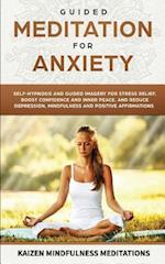 Guided Meditation for Anxiety