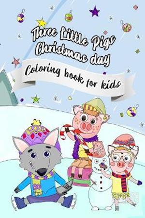 Three Little Pigs Christmas Day