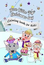 Three Little Pigs Christmas Day