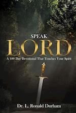 Speak Lord