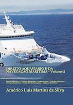 Direito Aquaviario E Da Navegação Marítima - Volume 2