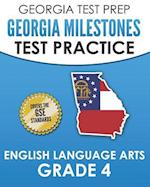 Georgia Test Prep Georgia Milestones Test Practice English Language Arts Grade 4
