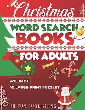 Christmas Word Search Books For Adults: 40 Large-Print Puzzle (Volume 1)