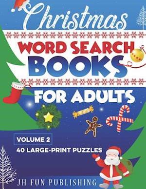 Christmas Word Search Books For Adults: 40 Large-Print Puzzle (Volume 2)