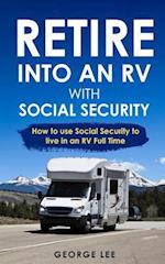Retire Into an RV with Social Security
