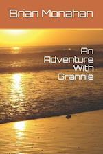 An Adventure with Grannie