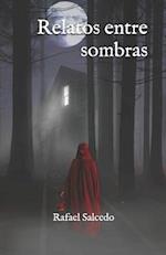 Relatos Entre Sombras