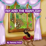 Fay and the Rainy Day