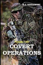 Paramilitary Covert Operations