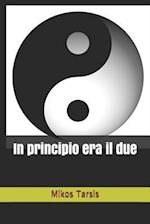 In Principio Era Il Due