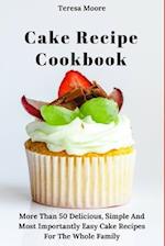 Cake Recipe Cookbook