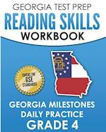 Georgia Test Prep Reading Skills Workbook Georgia Milestones Daily Practice Grade 4