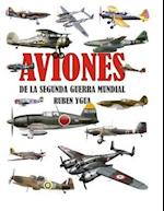 Aviones de la Segunda Guerra Mundial