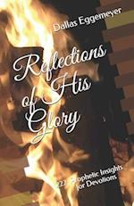 Reflections of His Glory