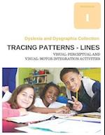 Dyslexia and Dysgraphia Collection - Tracing Patterns - Lines - Visual-Perceptual and Visual-Motor Integration Activities