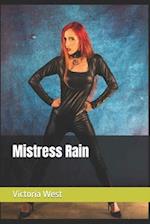 Mistress Rain
