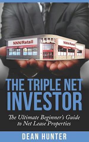 The Triple Net Investor