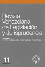 Revista Venezolana de Legislación Y Jurisprudencia N° 11