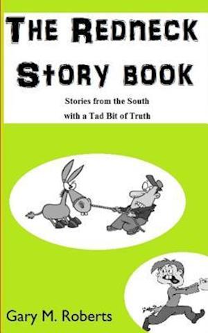 The Redneck Story Book