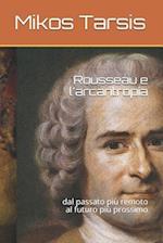 Rousseau E l'Arcantropia