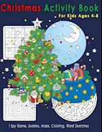 Christmas Activity Book for Kids Ages 4-8