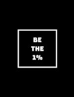 Be the 1%