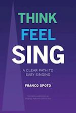 Think Feel Sing