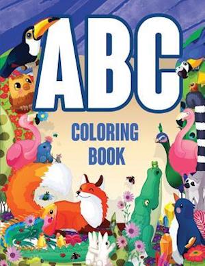 ABC Coloring Book: Letters Coloring Book for Kids Preschoolers Learning letters, animals, words (Alphabet Coloring pages for Children age 4, 5, 6, 7,