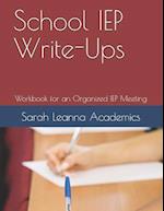 School IEP Write-Ups