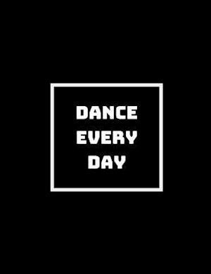 Dance Every Day