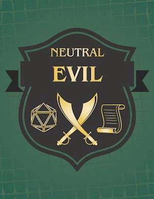 Neutral Evil