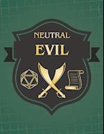 Neutral Evil