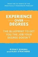 Experience Over Degrees