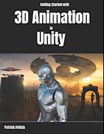 Getting Started with 3D Animation in Unity: Animate and Control your 3D Characters in Unity in less than 60 minutes. 