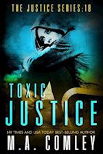 Toxic Justice