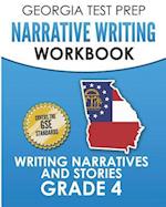 Georgia Test Prep Narrative Writing Workbook Grade 4