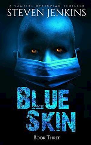 Blue Skin