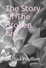 The Story of the Broken Girl