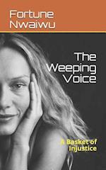 The Weeping Voice