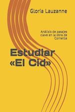 Estudiar El Cid