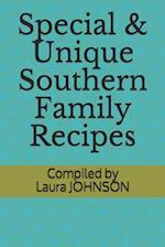 Special & Unique Southern Family Recipes