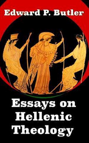 Essays on Hellenic Theology