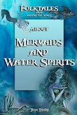 Mermaids and Water Spirits