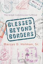 Blessed Beyond Borders