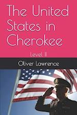 The United States in Cherokee