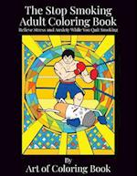 The Stop Smoking Adult Coloring Book