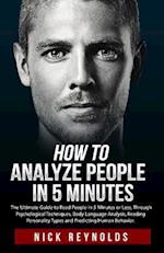 How to Analyze People in 5 Minutes